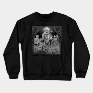 Hail To The King Crewneck Sweatshirt